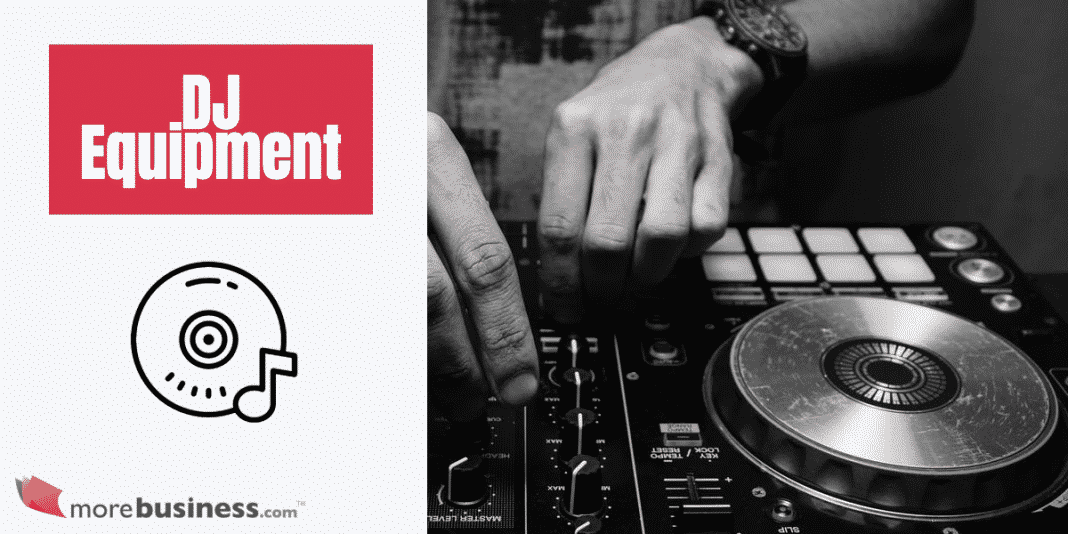 What Equipment Do You Need to Be a DJ?